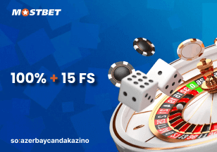 Mostbet Casino-da 100% Bonus + 15 Pulsuz Spin