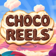 choco-reels